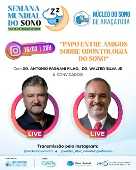 Live “Papo entre Amigos sobre Odontologia do Sono”